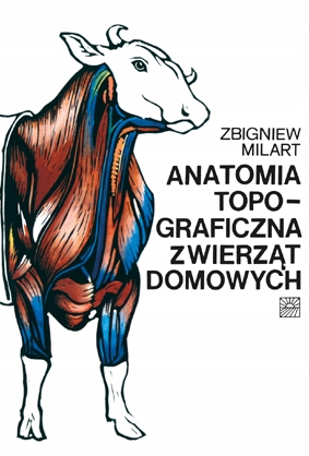 Anatomia Topograficzna Zwierz T Domowych Millart