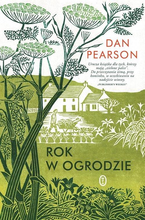 

Rok w ogrodzie Dan Pearson