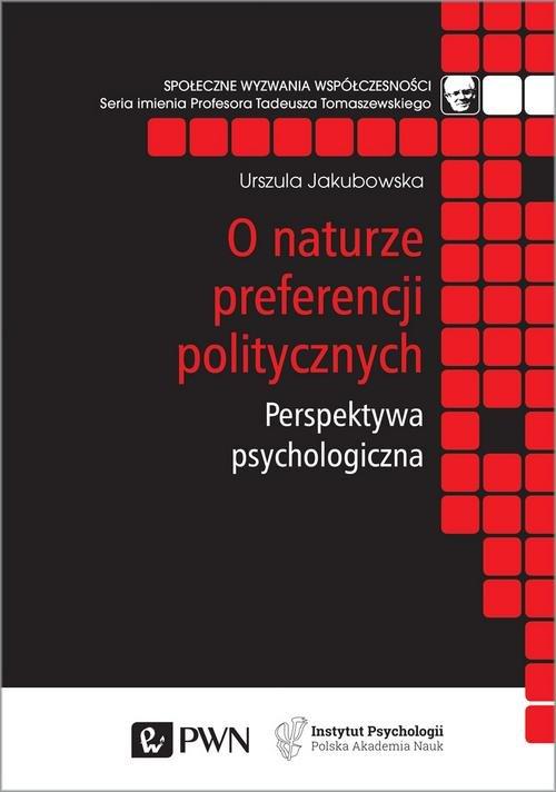 

O naturze preferencji politycznych U. Jakubowska