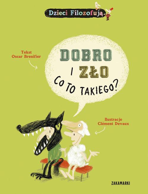 

Dobro i zło, co to takiego Oscar Brenifier