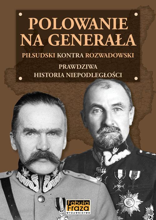

Polowanie na Generała Henryk Nicpoń