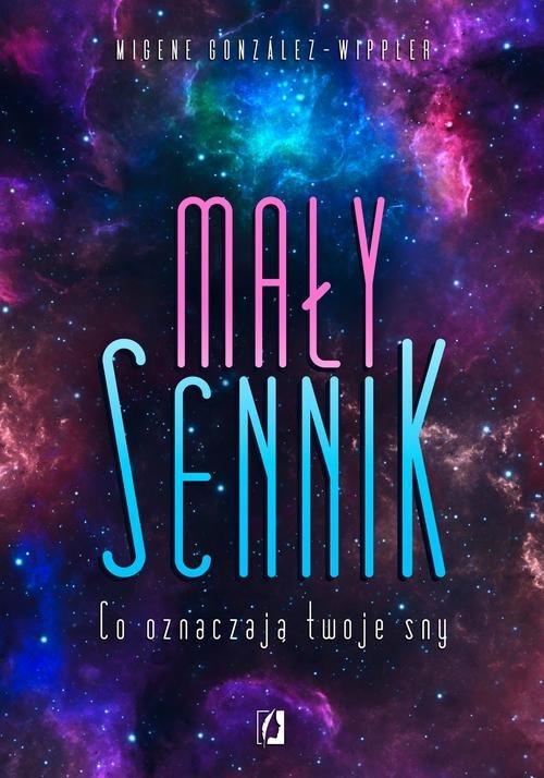 

Mały sennik Co oznaczają twoje sny Wippler