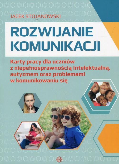 

Rozwijanie komunikacji Jacek Stojanowski