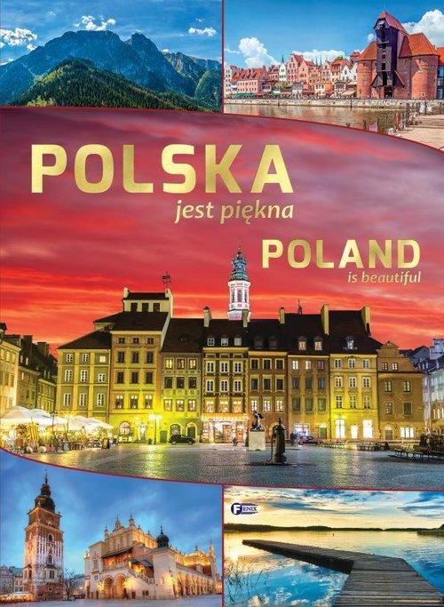 

Polska jest piękna