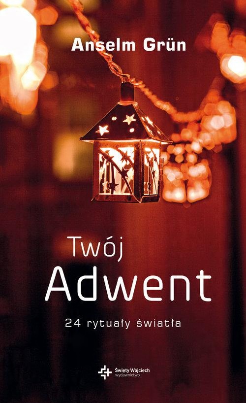 

Twój Adwent. 24 rytuały świata