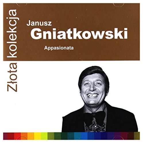 

Janusz Gniatkowski Złota Kolekcja