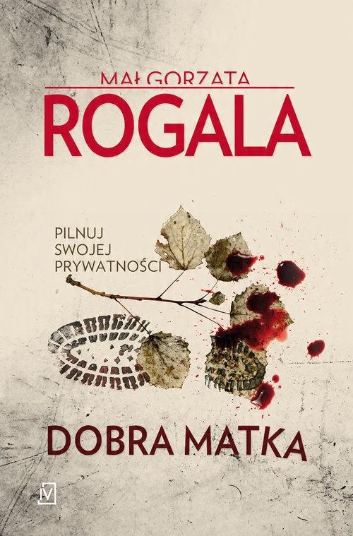 

Dobra matka Rogala Małgorzata