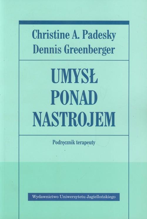 

Umysł ponad nastrojem Podręcznik terapeuty