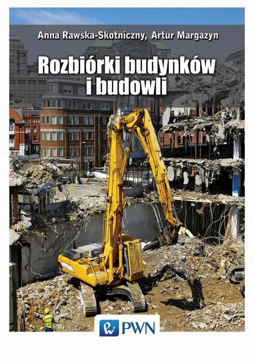 

Rozbiórki budynków i budowli Rawska-Skotniczny Ann