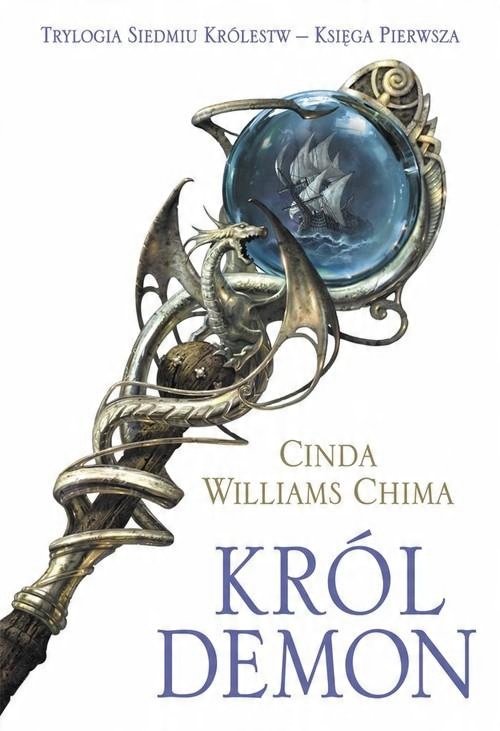 

Król Demon Siedem Królestw 1 Cinda Williams Chima