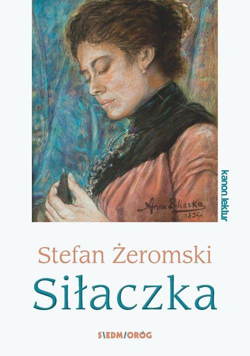 

Siłaczka Stefan Żeromski