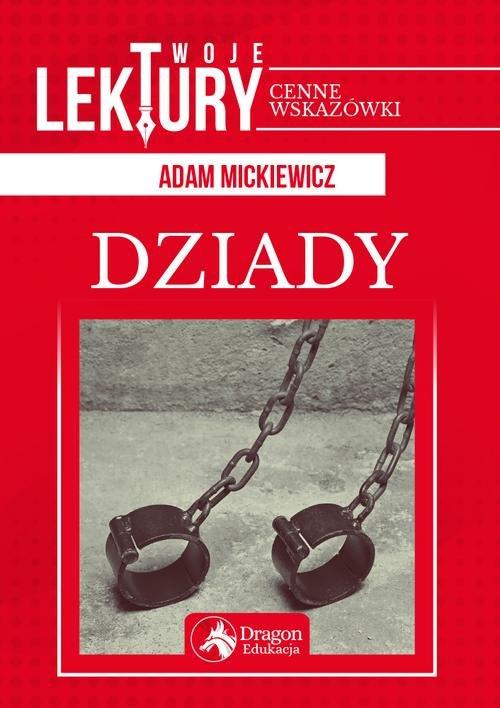 

Dziady Adam Mickiewicz