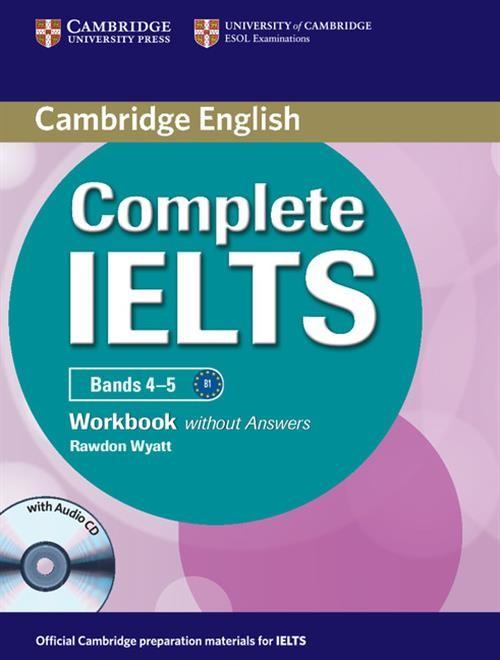 

Complete Ielts Bands 4-5 Workbook without Wyatt