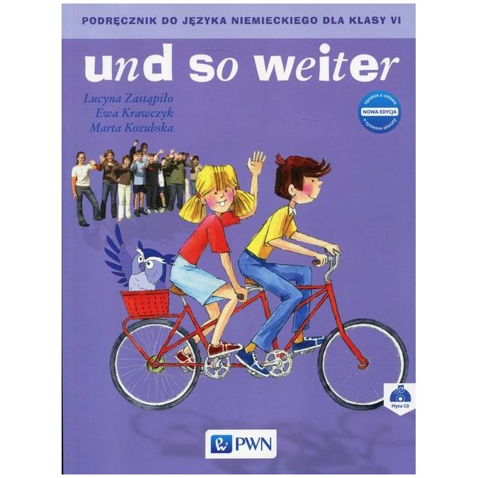 

und so weiter Nowa edycja 6 Podręcznik z płytą CD