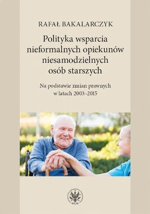 

Polityka wsparcia nieformalnych… Bakalarczyk