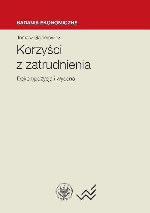 

Korzyści z zatrudnienia dekompozycja.. Gajderowicz