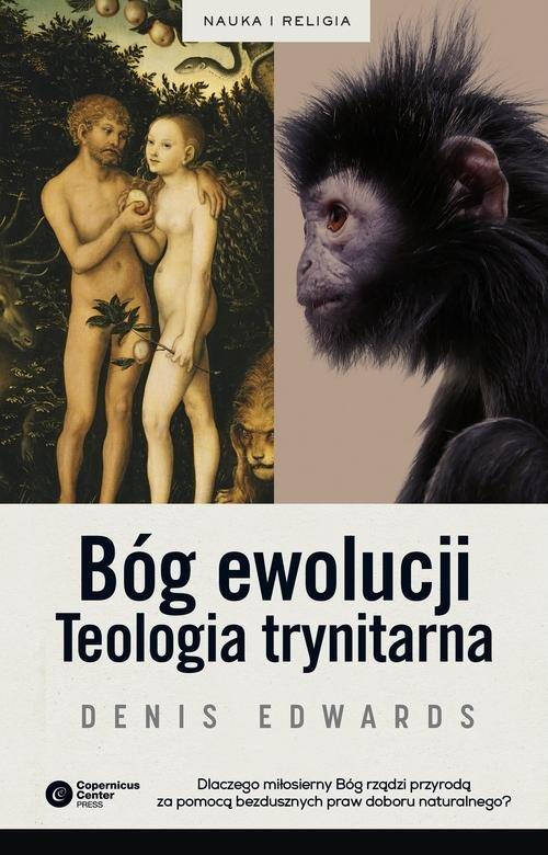 

Bóg ewolucji Teologia trynitarna Edwards Denis