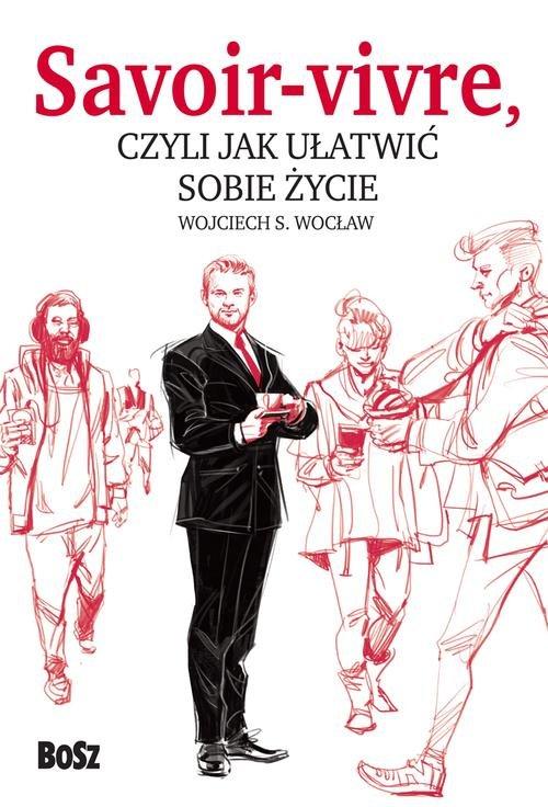 

Savoir vivre Wojciech Wocław