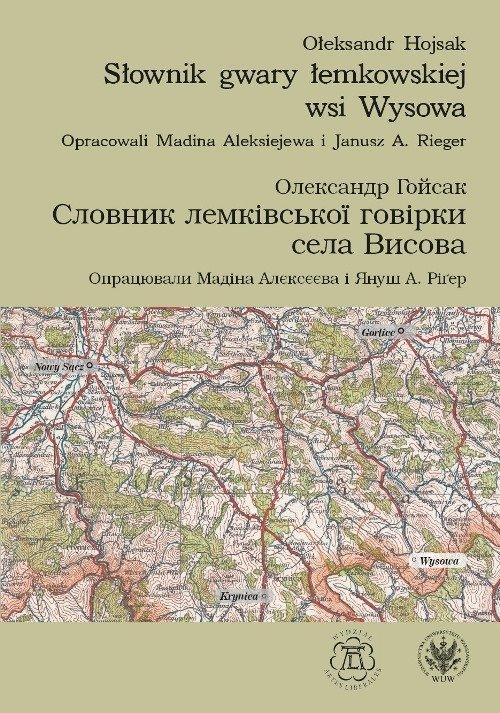 

Słownik gwary łemkowskiej wsi Wysowa O. Hojsak