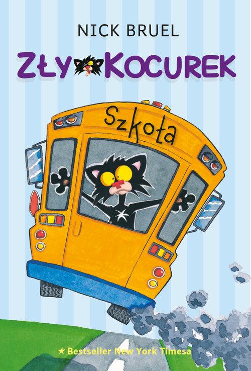 

Zły Kocurek Szkoła Nick Bruel
