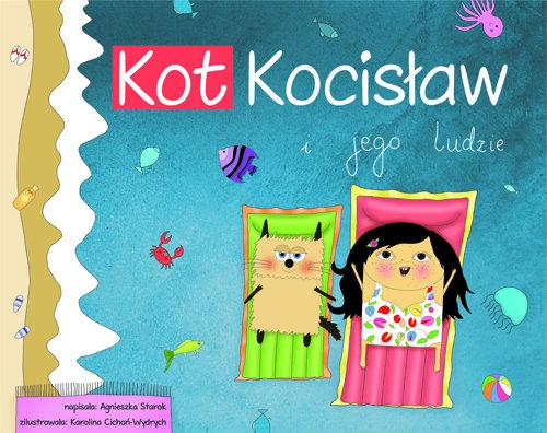 

Kot Kocisław i jego ludzie Agnieszka Starok, Karol