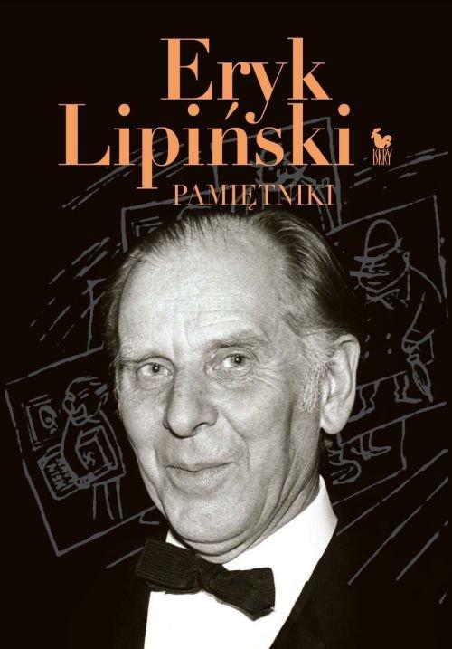 

Pamiętniki Lipiński Eryk Lipiński Eryk