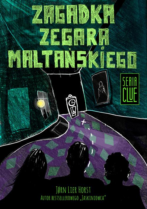 

Clue Tom 2 Zagadka zegara maltańskiego J. L. Horst