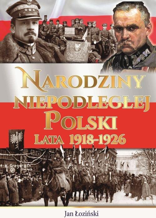 

Narodziny Niepodległej Polski Lata 1918-1926 Arti
