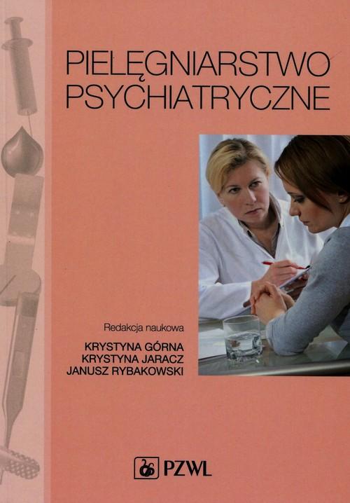 

Pielęgniarstwo psychiatryczne