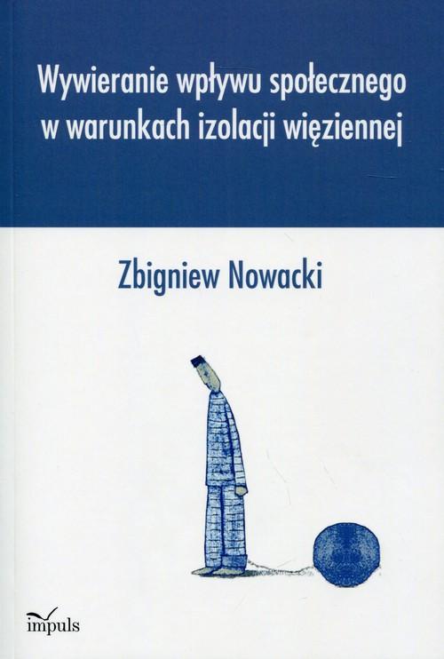 

Wywieranie wpływu społecznego w warunkach izolacji