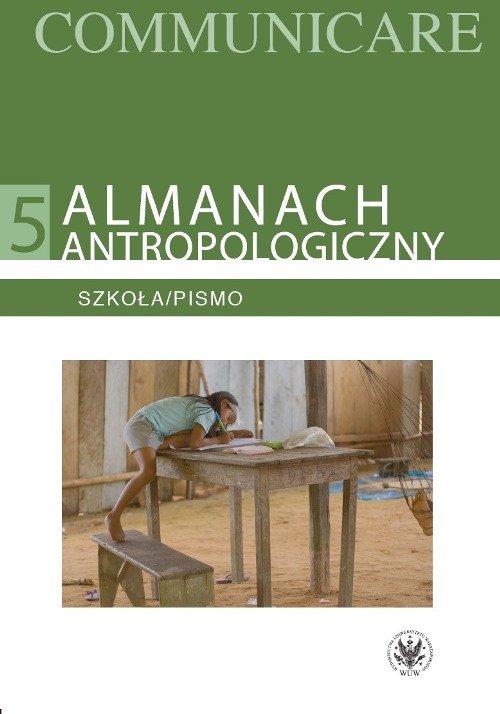 

Almanach antropologiczny V. Szkoła/Pismo