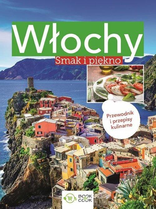 

Włochy Smak i piękno