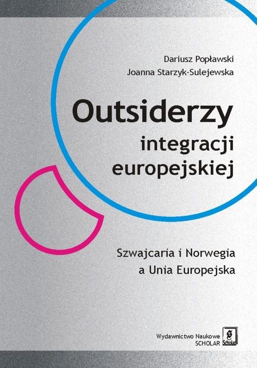 

Outsiderzy integracji europejskiej... Popławski