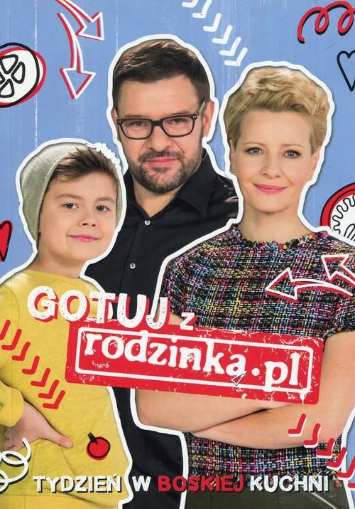 

Gotuj Z Rodzinką.pl Tydzień W Boskiej Kuchni