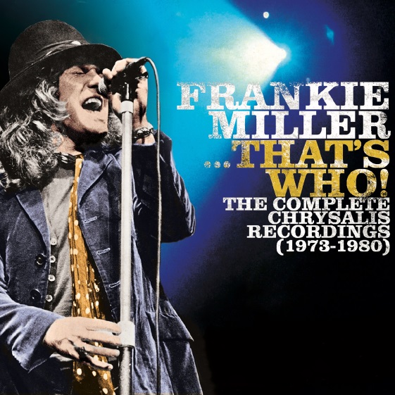 

Frankie Miller ...That's Who! The Complete Chrysal