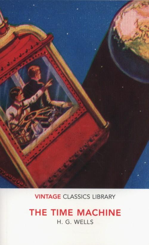 

The Time Machine H. G. Wells