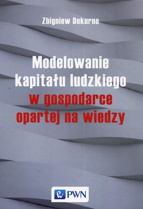 

Modelowanie kapitału ludzkiego w gospodarce oparte