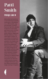 

Pociąg linii M Patti Smith