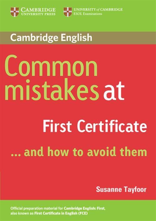 

Common Mistakes at First Certificate ... Tayfoor S