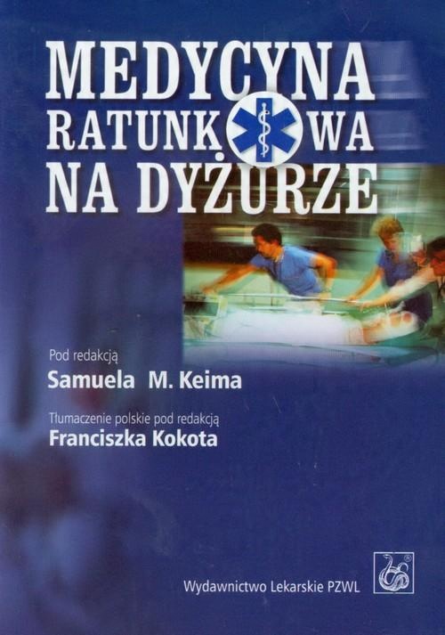 

Medycyna ratunkowa na dyżurze