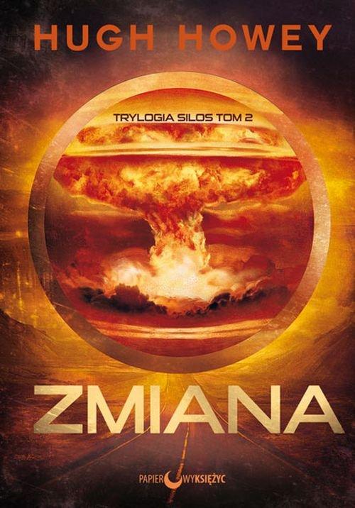 

Zmiana tom 2 Trylogia Hugh Howey