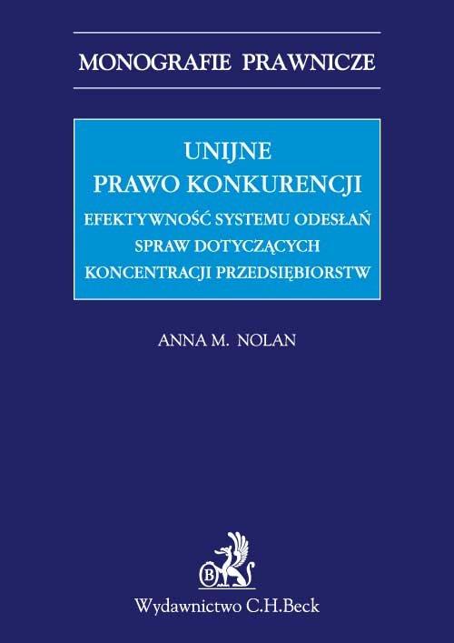 

Unijne prawo konkurencji Anna M. Nolan