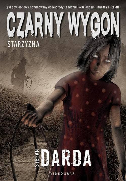 

Stefan Darda Czarny Wygon Starzyzna