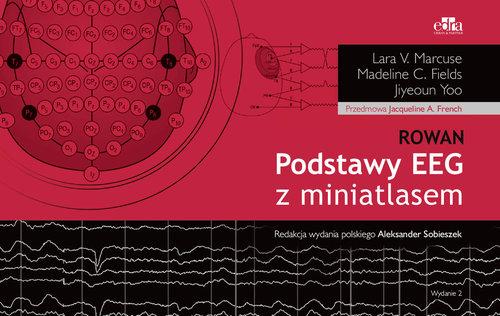 

Podstawy Eeg z miniatlasem L.V. Marcuse, M.C. Fiel
