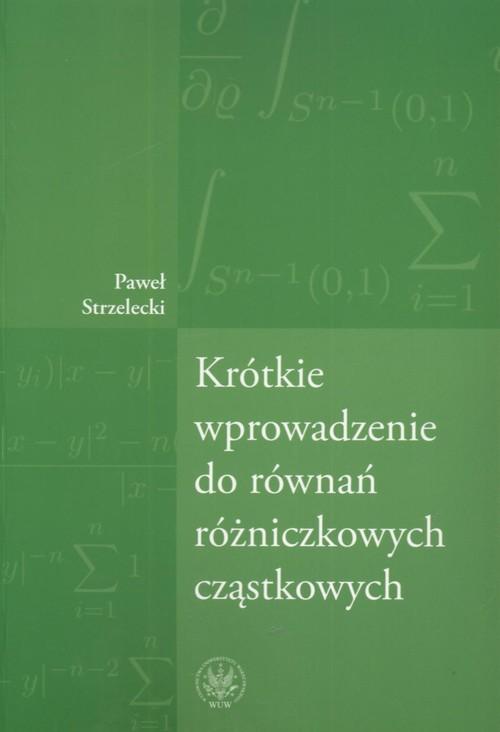

Krótkie wprowadzenie do równań różniczkowych cząst
