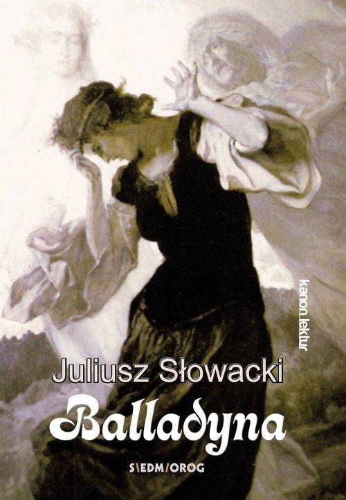 

Balladyna Juliusz Słowacki