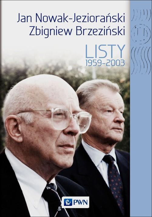 

Jan Nowak Jeziorański Zbigniew Brzeziński Listy