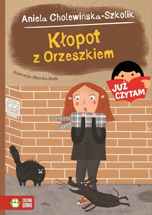 

Kłopot z Orzeszkiem Aniela Cholewińska-Szkolik
