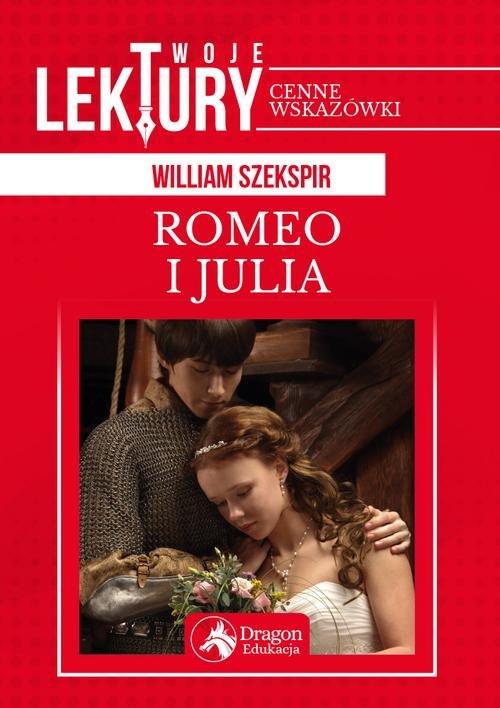 

Romeo i Julia William Szekspir