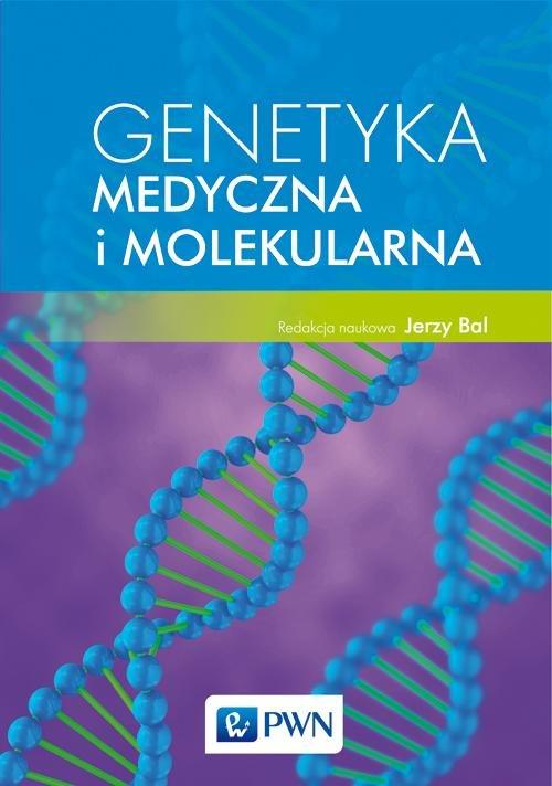 Genetyka medyczna i molekularna Jerzy Bal-Zdjęcie-0